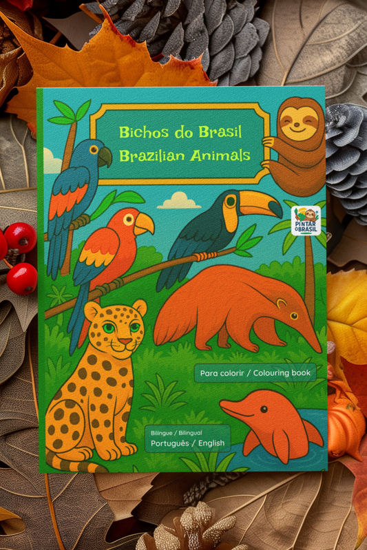 Bichos do Brasil - Brazilian Animals - Bilingual Colouring Book (Portuguese–English)